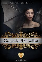 GTTIN DER DUNKELHEIT (DIE CHRONIKEN DER GTTER 1)
DIE CHRONIKEN DER GTTER