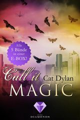 CALL IT MAGIC: ALLE FNF BNDE DER ROMANTISCHEN URBAN-FANTASY-REIHE IN EINER E-BOX!
CALL IT MAGIC