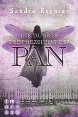 DIE PAN-TRILOGIE 2: DIE DUNKLE PROPHEZEIUNG DES PAN
DIE PAN-TRILOGIE