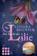 DIE LILIEN-REIHE 2: DIE NACHT DER LILIE
DIE LILIEN-REIHE