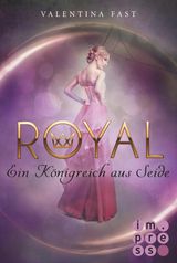 ROYAL 2: EIN KNIGREICH AUS SEIDE
ROYAL