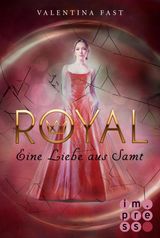 ROYAL 6: EINE LIEBE AUS SAMT
ROYAL