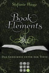 BOOKELEMENTS 3: DAS GEHEIMNIS UNTER DER TINTE
BOOKELEMENTS