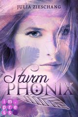 STURMPHNIX  (DIE PHNIX-SAGA 3)
DIE PHNIX-SAGA