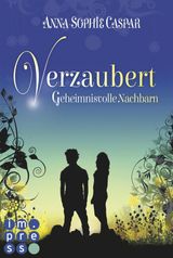 VERZAUBERT 1: GEHEIMNISVOLLE NACHBARN
VERZAUBERT