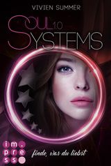 SOULSYSTEMS 1: FINDE, WAS DU LIEBST
SOULSYSTEMS