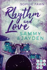 RHYTHM AND LOVE: SAMMY UND JAYDEN
RHYTHM AND LOVE