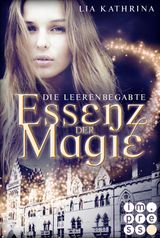 ESSENZ DER MAGIE 1: DIE LEERENBEGABTE
ESSENZ DER MAGIE