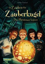 IM ZEICHEN DER ZAUBERKUGEL 1: DAS ABENTEUER BEGINNT
IM ZEICHEN DER ZAUBERKUGEL