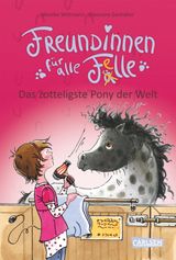 FREUNDINNEN FR ALLE FELLE 2: FREUNDINNEN FR ALLE FELLE - DAS ZOTTELIGSTE PONY DER WELT
FREUNDINNEN FR ALLE FELLE