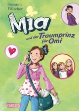 MIA 3: MIA UND DER TRAUMPRINZ FR OMI
MIA