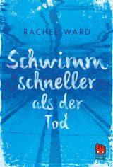 SCHWIMM SCHNELLER ALS DER TOD