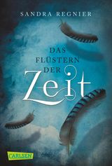 DIE ZEITLOS-TRILOGIE 1: DAS FLSTERN DER ZEIT
DIE ZEITLOS-TRILOGIE