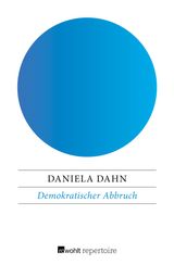 DEMOKRATISCHER ABBRUCH