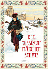 DER RUSSISCHE MRCHENSCHATZ