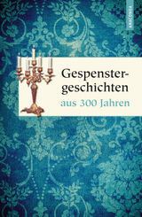 GESPENSTERGESCHICHTEN AUS 300 JAHREN
GESCHENKBUCH WEISHEIT