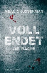 VOLLENDET  DIE RACHE
VOLLENDET