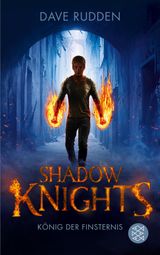 SHADOW KNIGHTS - KNIG DER FINSTERNIS
SHADOW KNIGHTS