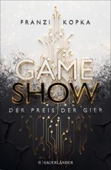 GAMESHOW  DER PREIS DER GIER
GAMESHOW