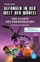 GEFANGEN IN DER WELT DER WRFEL. DER SCHATZ DES ENDERDRACHEN. EIN ABENTEUER FR MINECRAFTER
GEFANGEN IN DER WELT DER WRFEL