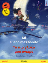 MI SUEO MS BONITO  ?? ??? ????? ??? ?????? (ESPAOL  GRIEGO)
SEFA LIBROS ILUSTRADOS EN DOS IDIOMAS