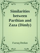 SIMILARITIES BETWEEN PARTHIAN AND ZAZA (DIMLY)