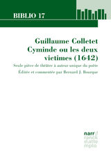 GUILLAUME COLLETET. CYMINDE OU LES DEUX VICTIMES (1642)
BIBLIO 17