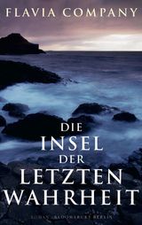 DIE INSEL DER LETZTEN WAHRHEIT