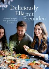 DELICIOUSLY ELLA MIT FREUNDEN