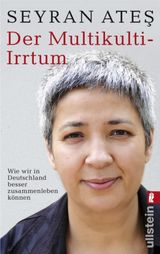 DER MULTIKULTI-IRRTUM