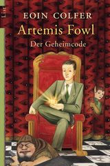 ARTEMIS FOWL - DER GEHEIMCODE
EIN ARTEMIS-FOWL-ROMAN