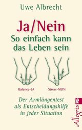 JA/NEIN - SO EINFACH KANN DAS LEBEN SEIN