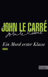 EIN MORD ERSTER KLASSE
EIN GEORGE-SMILEY-ROMAN