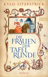 DIE FRAUEN DER TAFELRUNDE