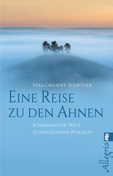 EINE REISE ZU DEN AHNEN