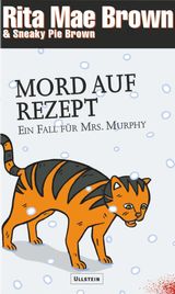 MORD AUF REZEPT
EIN MRS.-MURPHY-KRIMI