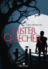 MISTER CREECHER