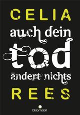 AUCH DEIN TOD NDERT NICHTS