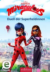 MIRACULOUS - DIE GEHEIME SUPERHELDIN