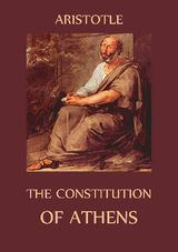 THE CONSTITUTION OF ATHENS