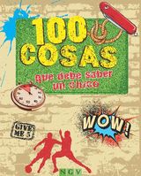 100 COSAS QUE DEBE SABER UN CHICO
100 COSAS