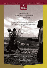 EXPULSADOS, DESTERRADOS, DESPLAZADOS
NEXOS Y DIFERENCIAS. ESTUDIOS DE LA CULTURA DE AMRICA LATINA