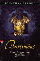 BARTIMUS - DAS AUGE DES GOLEM
DIE BARTIMUS-REIHE