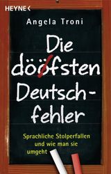 DIE DFSTEN DEUTSCHFEHLER