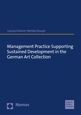 MANAGEMENT PRACTICE SUPPORTING SUSTAINED DEVELOPMENT IN THE GERMAN ART COLLECTION