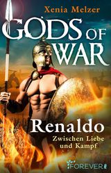 RENALDO - ZWISCHEN LIEBE UND KAMPF
GODS OF WAR