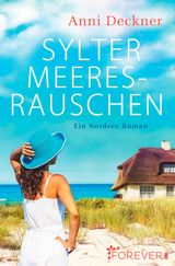 SYLTER MEERESRAUSCHEN
EIN NORDSEE-ROMAN