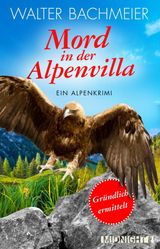 MORD IN DER ALPENVILLA
EIN-TINA-GRNDLICH-KRIMI