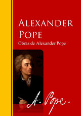 OBRAS DE ALEXANDER POPE
BIBLIOTECA DE GRANDES ESCRITORES
