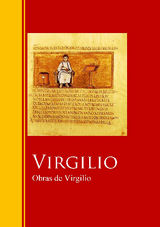 VIRGILIO
BIBLIOTECA DE GRANDES ESCRITORES